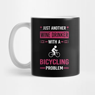 Wine Drinker Bicycling Bicycle Bicyclist Cycling Cycle Cyclist Mug